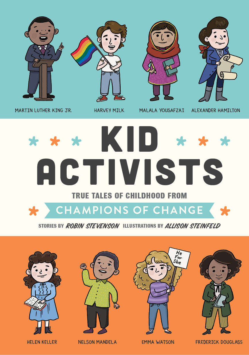 Kid Activists - Robin Stevenson